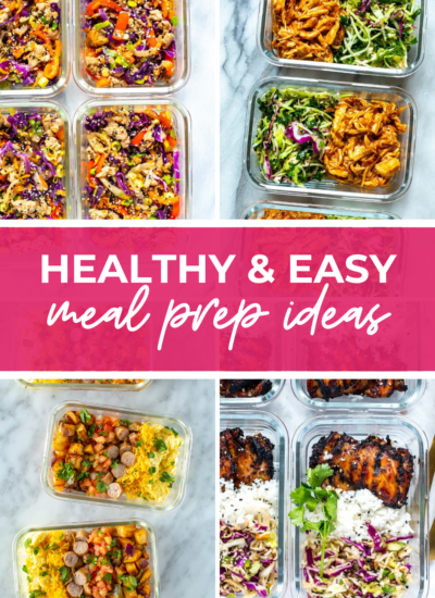 A collage of 4 meal prep recipes with the text "Healthy & Easy Meal Prep Ideas" on top.